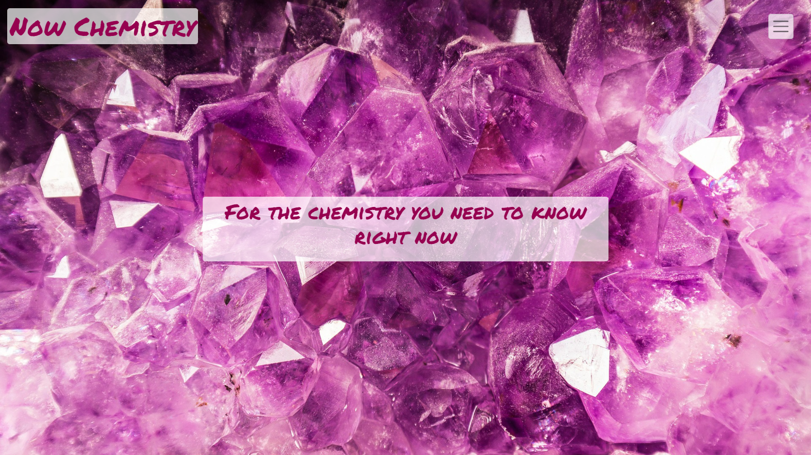 Now Chemistry website front page of Now Chemistry website features pink amethyst crystals